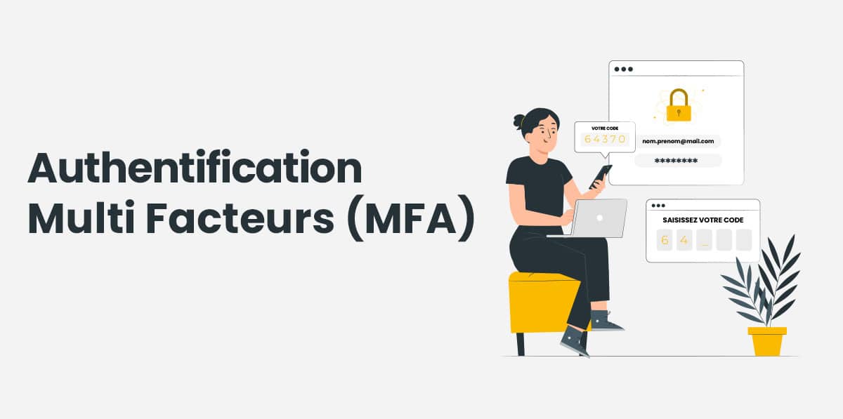 Déploiement MFA - Authentification Multi Facteur