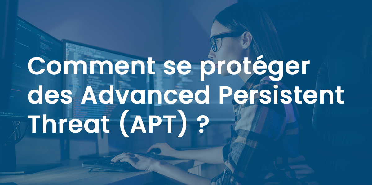 Advanced Persistent Threat