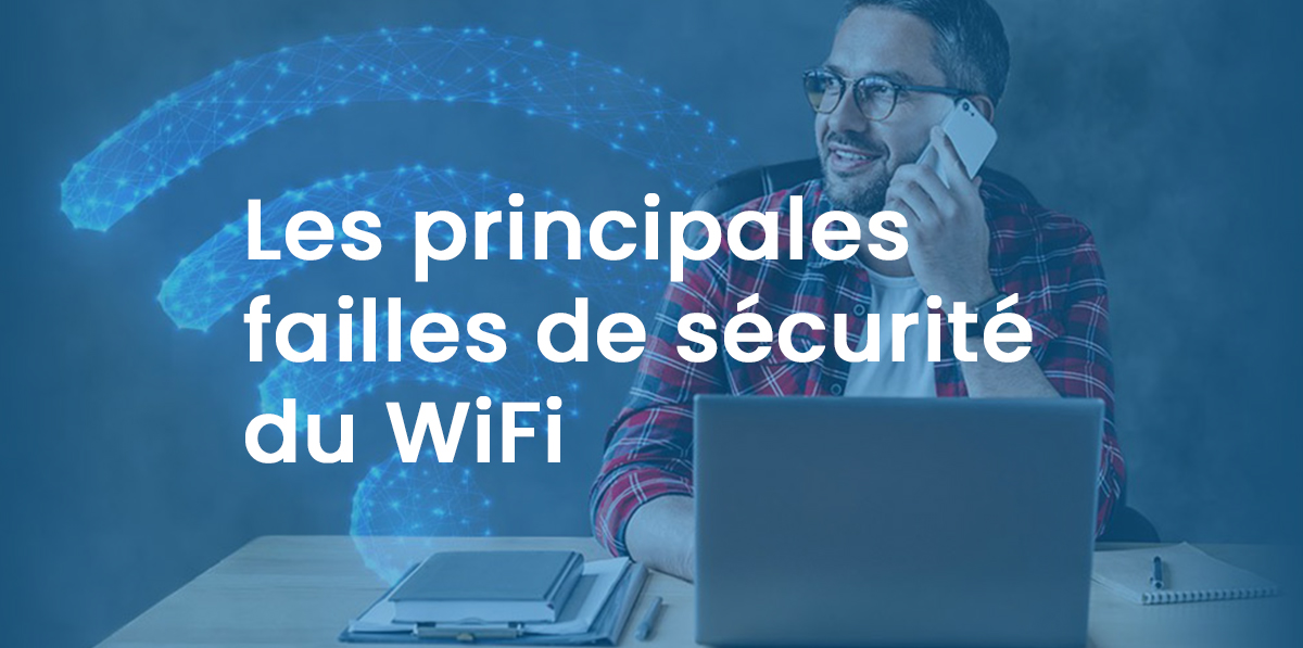 Les failles FragAttacks s’attaquent à la sécurité du Wi-Fi