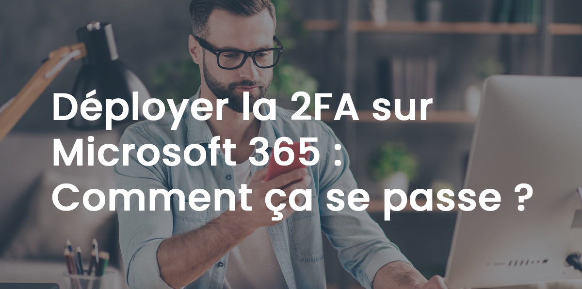 S'authentifier avec la 2FA sur Microsoft 365